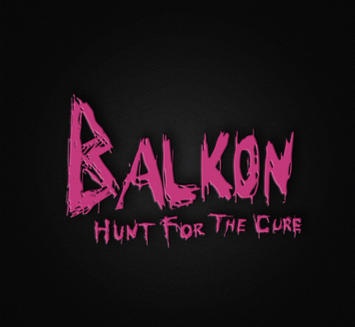 Balkon : Hunt for the Cure